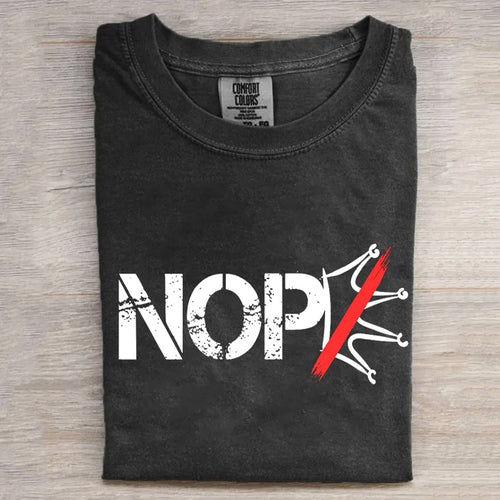 No Kings in America Nope TEE