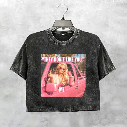 Unhinged Girl Funny Meme Tee