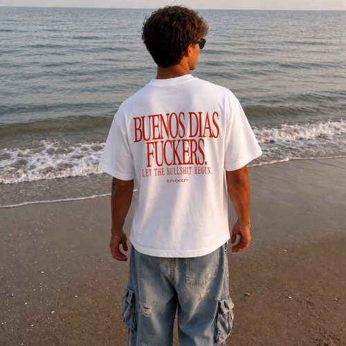 BUENOS DIAS FUCKERS T-SHIRT