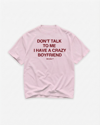 CRAZY BOYFRIEND T-SHIRT