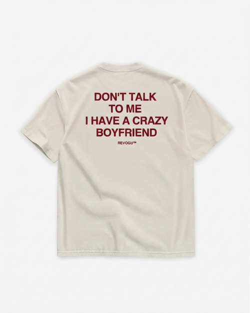 CRAZY BOYFRIEND T-SHIRT