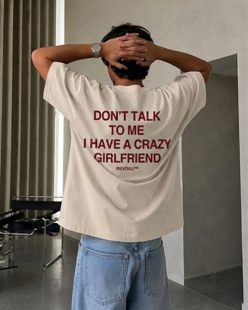 CRAZY GIRLFRIEND T-SHIRT