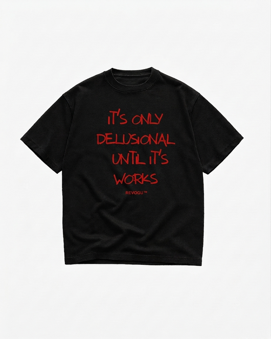 DELUSIONAL TEE