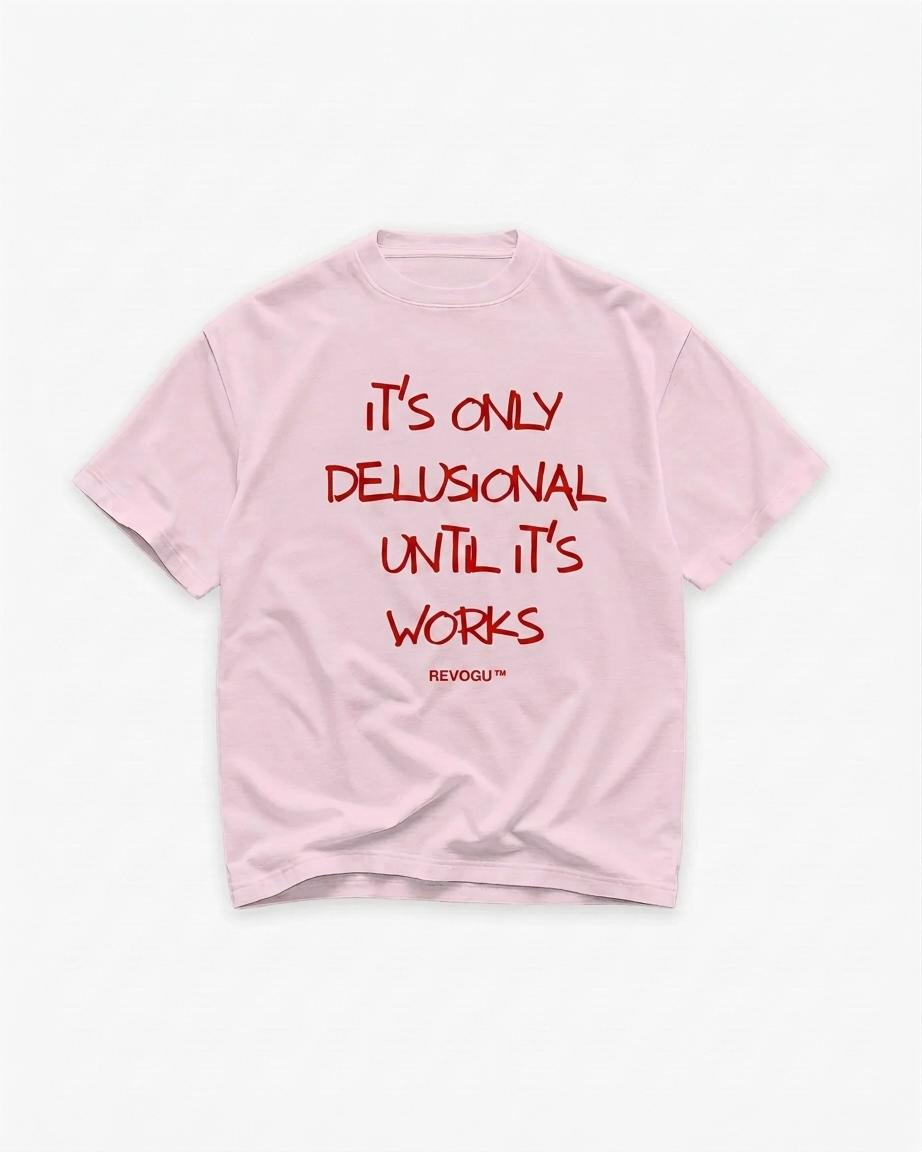 DELUSIONAL TEE
