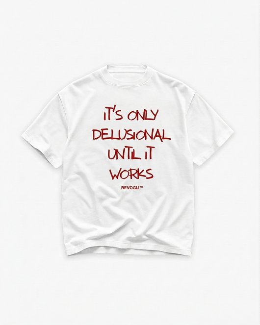 DELUSIONAL TEE