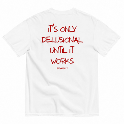 DELUSIONAL TEE