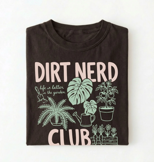 Dirt Nerd Club Shirt | Funny Plant Lover Gardening Gift