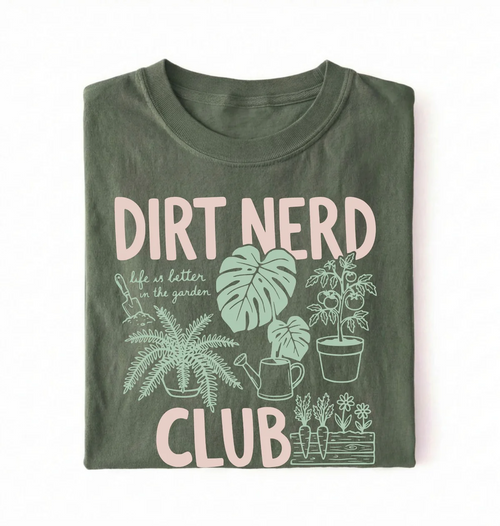 Dirt Nerd Club Shirt | Funny Plant Lover Gardening Gift