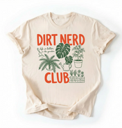 Dirt Nerd Club Shirt | Funny Plant Lover Gardening Gift