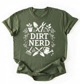 Dirt Nerd Gardening Shirt | Funny Plant Lover Gift
