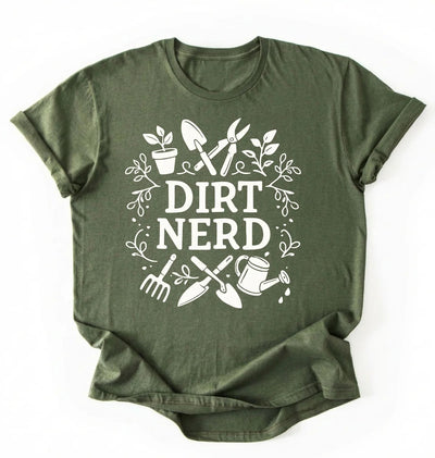 Dirt Nerd Gardening Shirt | Funny Plant Lover Gift