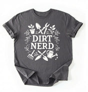 Dirt Nerd Gardening Shirt | Funny Plant Lover Gift