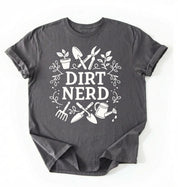 Dirt Nerd Gardening Shirt | Funny Plant Lover Gift