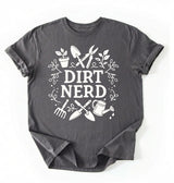 Dirt Nerd Gardening Shirt | Funny Plant Lover Gift