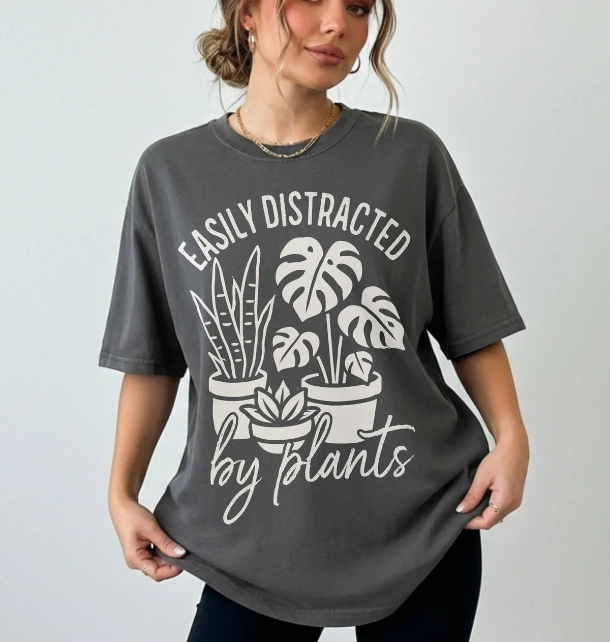 Easily Distracted by Plants Shirt | Plant Lover Gardener Gift