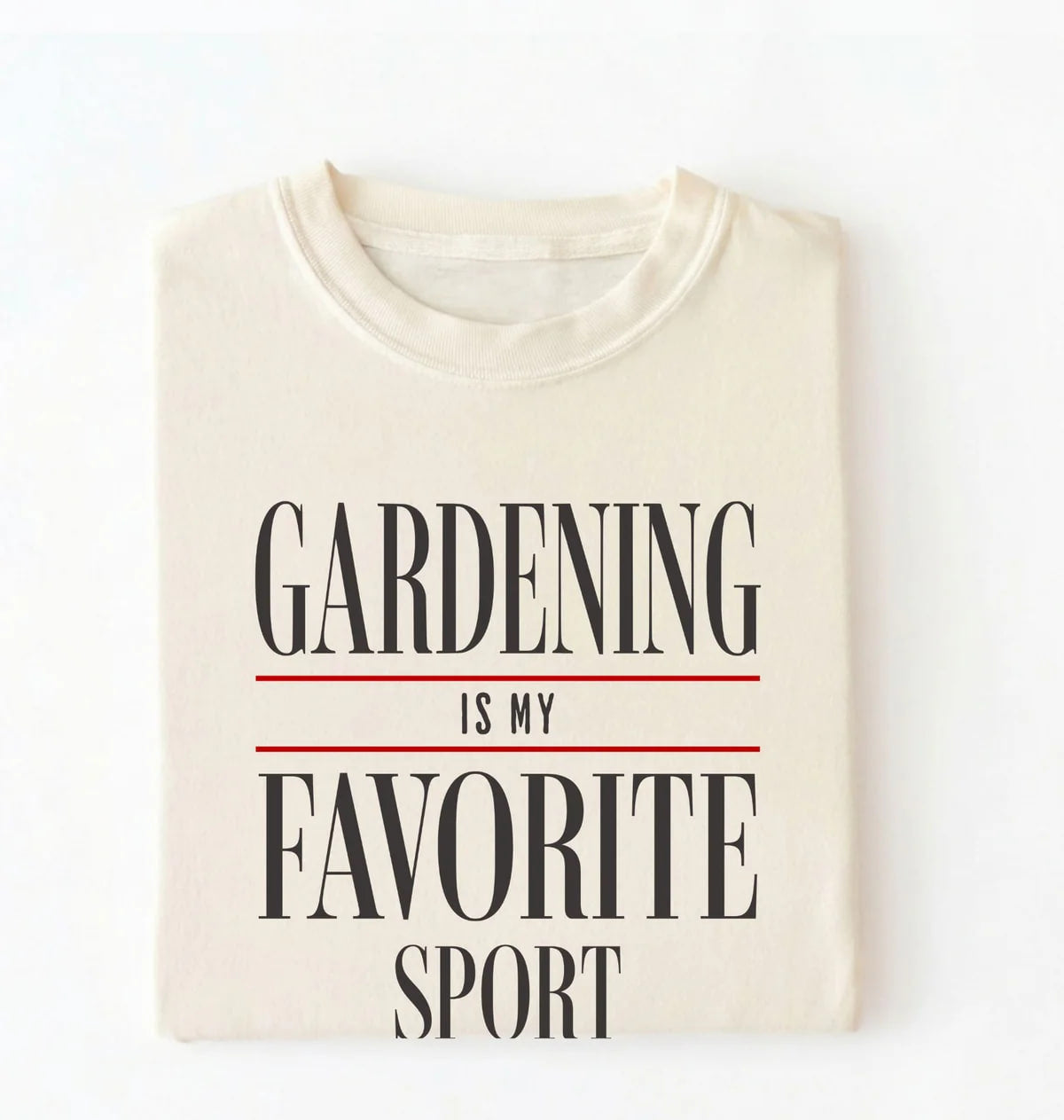 Gardening Is My Favorite Sport Shirt | Funny Gardener Gift Tee