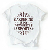Gardening Is My Favorite Sport Shirt | Funny Gardener Gift