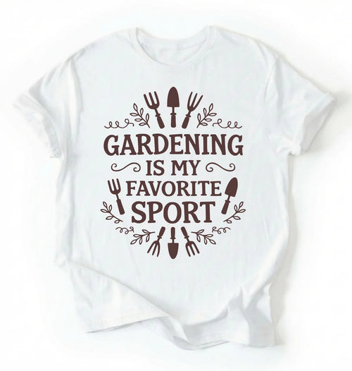 Gardening Is My Favorite Sport Shirt | Funny Gardener Gift