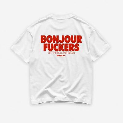 BONJOUR FUCKERS SHIRT