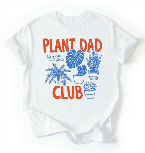 Plant Dad Club Shirt | Funny Plant Lover Gift
