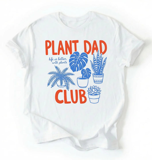 Plant Dad Club Shirt | Funny Plant Lover Gift