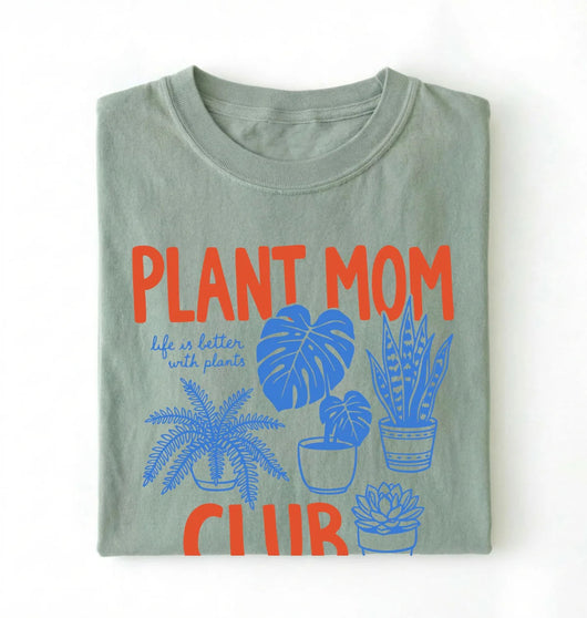Plant Mom Club T-Shirt | Plant Lover Gift for Gardeners