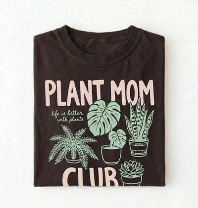 Plant Mom Club T-Shirt | Plant Lover Gift for Gardeners