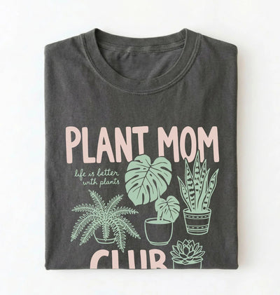 Plant Mom Club T-Shirt | Plant Lover Gift for Gardeners