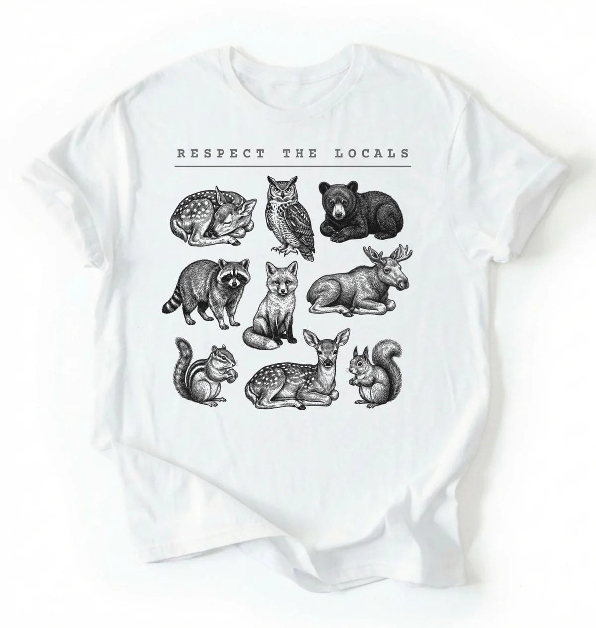 Respect the Locals Forest Animals Shirt | Nature Lover Wildlife Gift