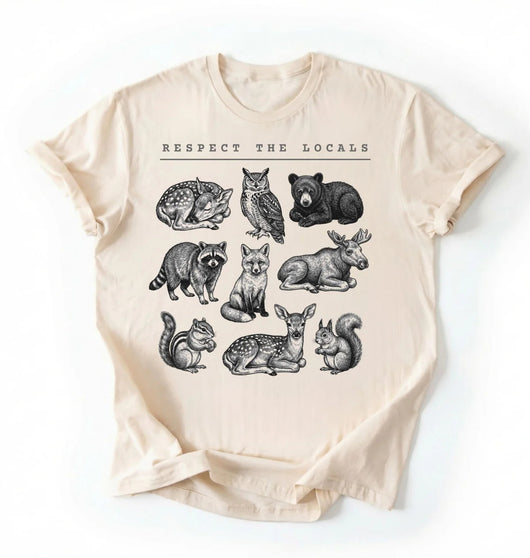 Respect the Locals Forest Animals Shirt | Nature Lover Wildlife Gift